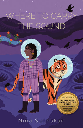 Where to Carry the Sound Volume 23 by Nina Sudhakar 9781574419498