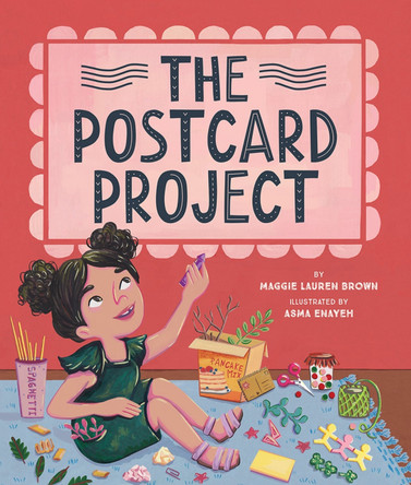 The Postcard Project by Maggie Lauren Brown 9781506486925