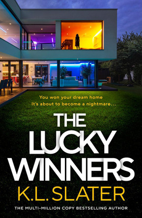 The Lucky Winners by K. L. Slater 9780241678466