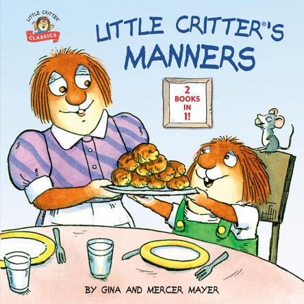 Little Critter's Manners by Mercer Mayer 9781984830937