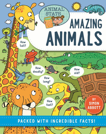 Animal Stats: Animals by Simon Abbott 9781526328755