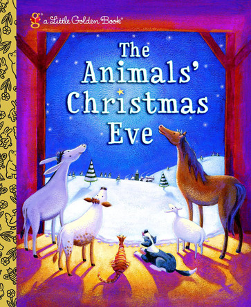 LGB The Animals' Christmas Eve by Gale Wiersum 9780375839238 LGB The Animals' Christmas Eve by Gale Wiersum 9780375839238
