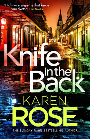 Knife in the Back: the New Orleans series Book 4 by Karen Rose 9781035403240