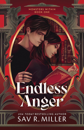 Endless Anger by Sav R. Miller 9781464234200