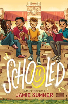 Schooled by Jamie Sumner 9781534486058