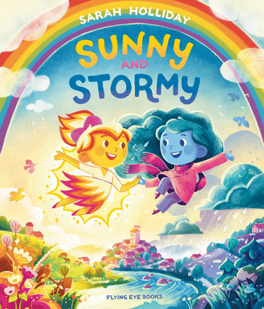Sunny and Stormy Sarah Holliday 9781838743505
