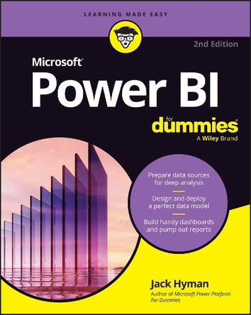 Microsoft Power BI For Dummies Jack A. Hyman 9781394359738