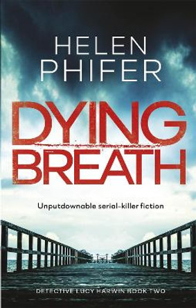 Dying Breath by Helen Phifer