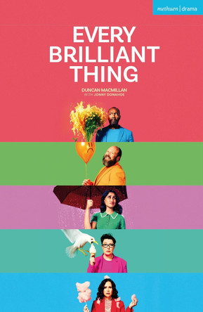 Every Brilliant Thing Duncan Macmillan 9781350603523