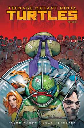 Teenage Mutant Ninja Turtles, Vol. 2: NYC vs. TMNT Jason Aaron 9798887243078