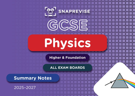 SnapRevise GCSE Physics Summary Notes SnapRevise 9781917424950
