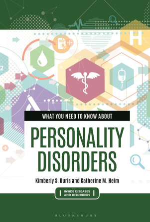 What You Need to Know about Personality Disorders Katherine M. Helm 9798216392538