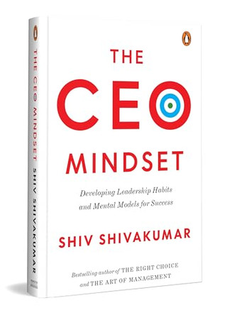 The CEO Mindset by Shiv Shivakumar 9780143477259