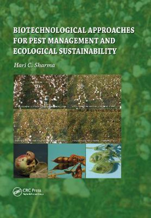 Biotechnological Approaches for Pest Management and Ecological Sustainability by Hari C Sharma