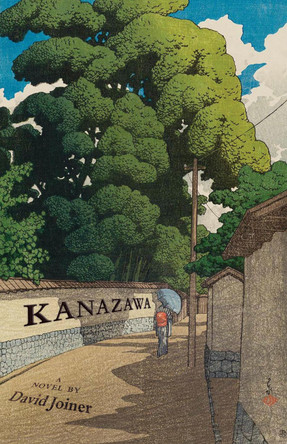 Kanazawa by David Joiner 9781611720716
