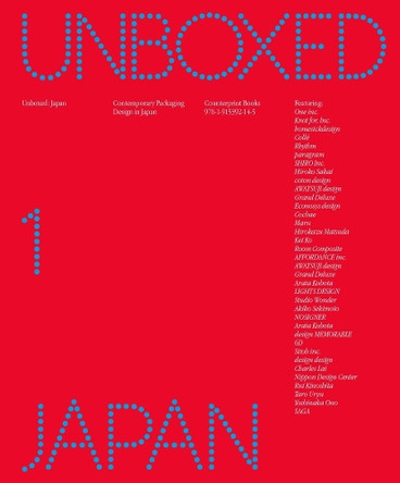 Japan Unboxed: Contemporary Packaging Design in Japan 9781915392145