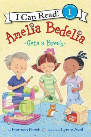 Amelia Bedelia Gets a Break (I Can Read Level 1) by Herman Parish