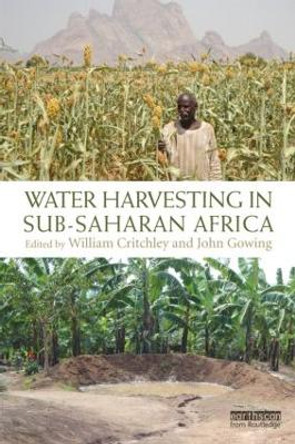 Water Harvesting in Sub-Saharan Africa by William Critchley