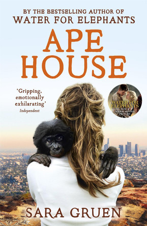 Ape House by Sara Gruen 9781444716023