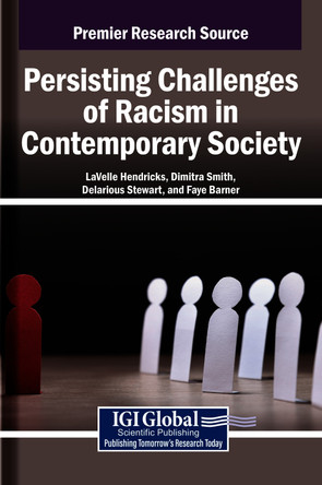 Persisting Challenges of Racism in Contemporary Society by LaVelle Hendricks 9798337309132