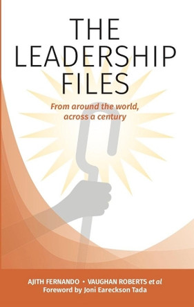 THE LEADERSHIP FILES: From around the world, across a century by Joni Eareckson Tada 9781838097202