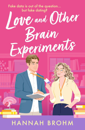 Love and Other Brain Experiments Hannah Brohm 9781035919673