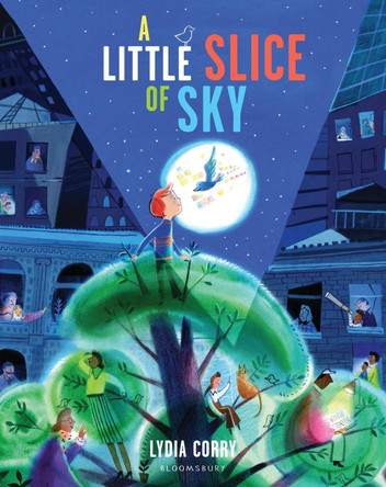 A Little Slice of Sky Lydia Corry 9781526671608