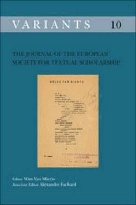 The Journal of the European Society for Textual Scholarship by Wim van Mierlo 9789042036321