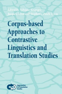 Corpus-based Approaches to Contrastive Linguistics and Translation Studies by Sylviane Granger 9789042010468