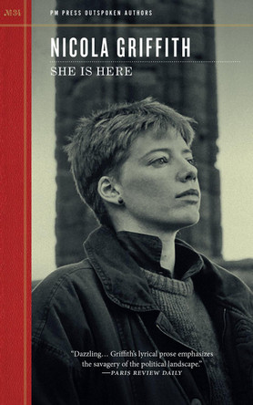 She is Here Nicola Griffith 9798887441498