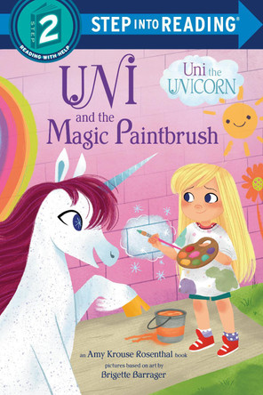 Uni and the Magic Paintbrush Amy Krouse Rosenthal 9780593901953