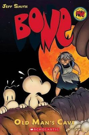 Bone: v. 6: Old Man's Cave by Jeff Smith