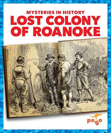 Lost Colony of Roanoke by Katie Chanez 9798892137959