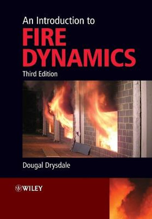 An Introduction to Fire Dynamics by Dougal Drysdale