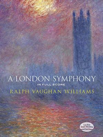 A London Symphony in Full Score by Williams