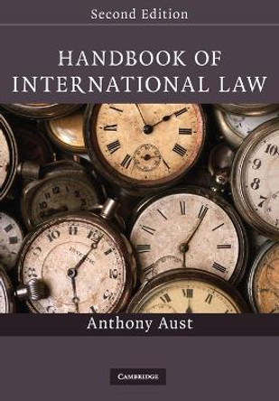 Handbook of International Law by Anthony Aust