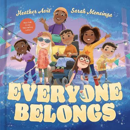 Everyone Belongs by Heather Avis