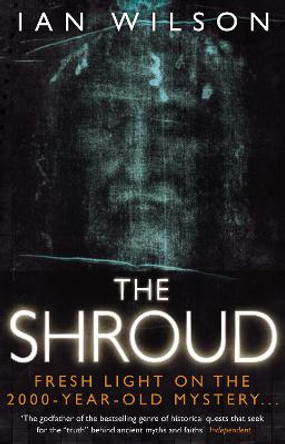 The Shroud by Ian Wilson