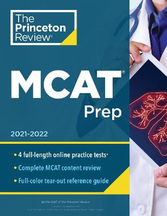 Princeton Review MCAT Prep: 4 Practice Tests + Complete Content Coverage by Princeton Review