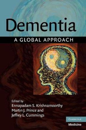 Dementia: A Global Approach by Ennapadam S. Krishnamoorthy