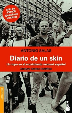Diario De UN Skin by Antonio Salas 9788484604686