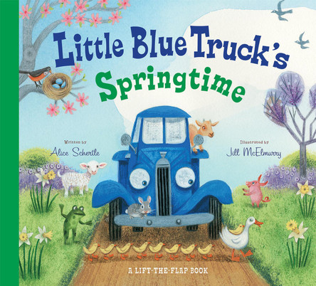Little Blue Truck's Springtime by Jill McElmurry