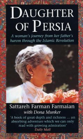 Daughter Of Persia by Sattareh Farman-Farmaian