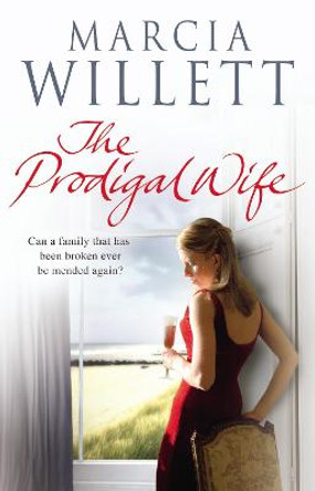 The Prodigal Wife by Marcia Willett