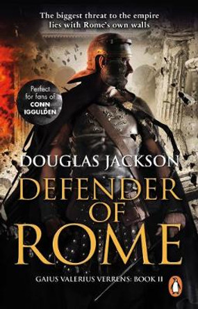 Defender of Rome: (Gaius Valerius Verrens 2) by Douglas Jackson