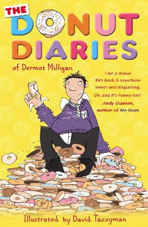 The Donut Diaries: Book One by Dermot Milligan