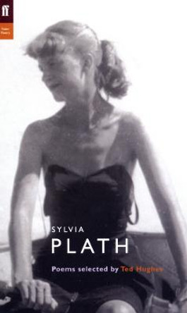 Sylvia Plath by Sylvia Plath