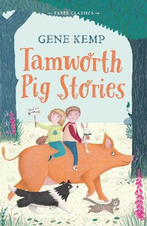 Tamworth Pig Stories by Gene Kemp