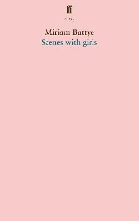 Scenes with girls by Miriam Battye