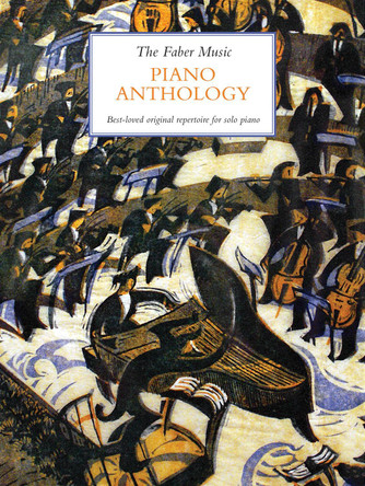 The Faber Music Piano Anthology by Melanie Spanswick